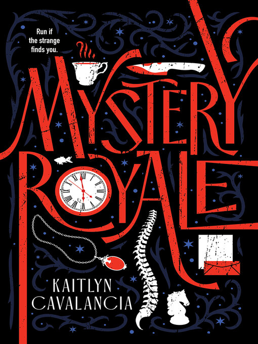 Title details for Mystery Royale by Kaitlyn Cavalancia - Wait list